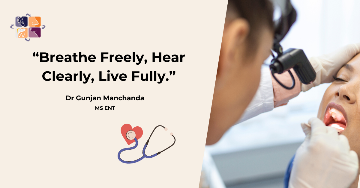 “Dr Gunjan Manchanda Best ENT Specialist In Nashik”